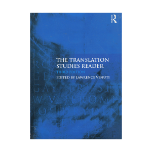 The Translation Studies Reader 3rd Edition