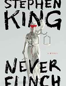 کتاب Never Flinch by Stephen King