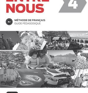 Entre nous 4 – Guide pedagogique سیاه و سفید