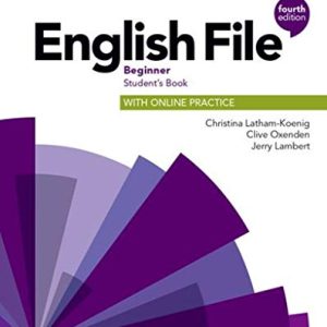 کتاب انگلیش فایل بیگنر ویراش چهارم English File Beginner 4th Edition SB+WB
