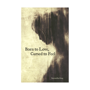کتاب Born to Love Cursed to Feel