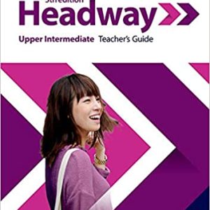 Headway Upper-Intermediate Teacher's Guide 5th Edition