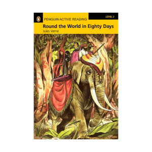 Penguin Active Reading 2: Round the World in Eighty Days