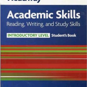 Headway Academic Skills Introductory Reading Writing and Study Skills