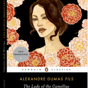 کتاب The Lady of the Camellias by Alexandre Dumas