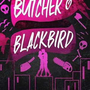 کتاب Butcher And Blackbird By Brynne Weaver