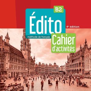 Edito niv.b2+ Cahier 2022 جدید