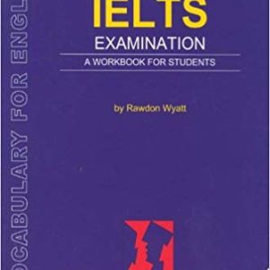 Check your Vocabulary for English for the IELTS Examination