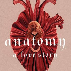 کتاب Anatomy (The Anatomy Duology 1) by Dana Schwartz