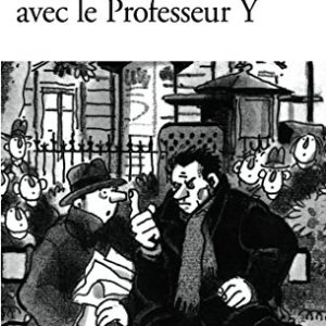 Entretiens avec le Professeur Y