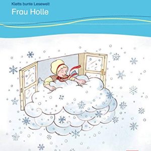 Kletts bunte Lesewelt: Frau Holle داستان آلمانی کودکان رنگی