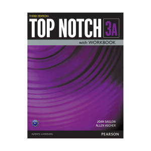 کتاب تاپ ناچ 3A ویرایش سوم Top Notch 3rd 3Aتحریر