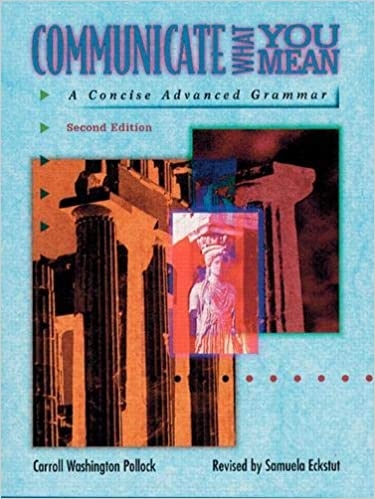 کتاب Communicate What You Mean 2nd