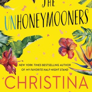 کتاب The Unhoneymooners by Christina Lauren
