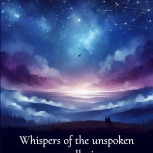 کتاب Whispers of the unspoken constellation by Melika Shabani