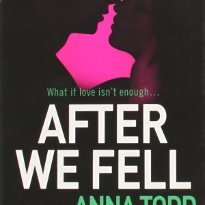 After Ever Happy (4) (The After Series) -Anna Todd