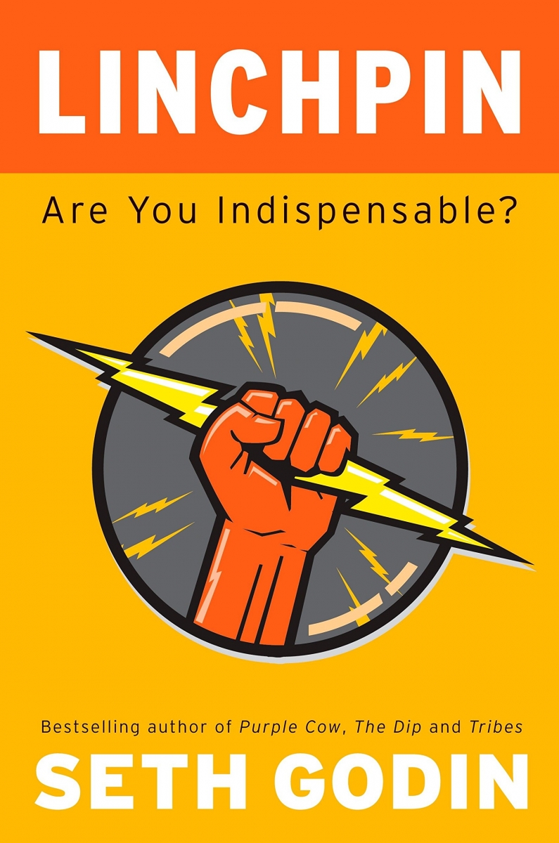 کتاب Linchpin: Are You Indispensable? by Seth Godin