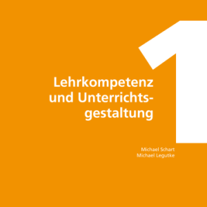 DLL 1: Lehrkompetenz und Unterrichtsgestaltung
