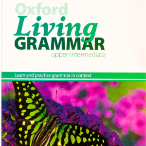 کتاب آکسفورد لیوینگ گرامر آپر اینترمدیت Oxford Living Grammar upper Intermediate