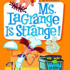 کتاب My Weird School 8: Ms. Lagrange Is Strange by Dan Gutman