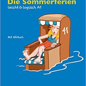 Die Sommerferien: Buch mit | Klett Sprachen