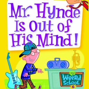 کتاب My Weird School 6: Mr. Hynde Is Out Of His Mind by Dan Gutman