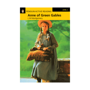 Penguin Active Reading 2:Anne of Green Gables