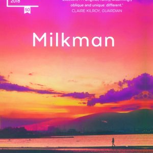 MILKMAN by Anna Burns