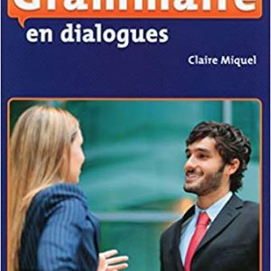 Grammaire en dialogues avance