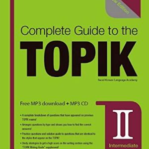 کتاب COMPLETE GUIDE TO THE TOPIK II – NEW EDITION (INTERMEDIATE-ADVANCED)