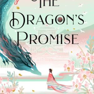 کتاب The Dragon's Promise book 2 by Elizabeth Lim
