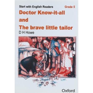Start With English 5-Doctor Know-it -all and The brave little tailor