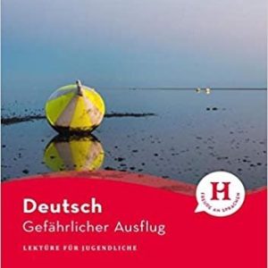 کتاب داستان کوتاه آلمانی Gefahrlicher Ausflug A2