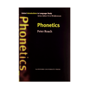 Phonetics peter roach