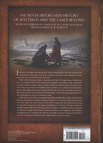 The World of Ice And Fire : The Untold History of Westeros and the Game of Thrones