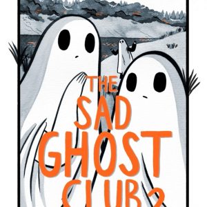 کتاب The Sad Ghost Club Book2 By Lize Meddings
