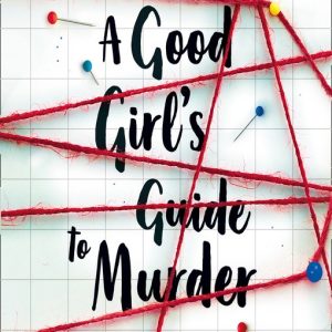 کتاب A Good Girl's Guide to Murder by Holly Jackson