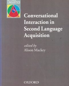 کتاب Conversational Interaction In Second Language Acquisition