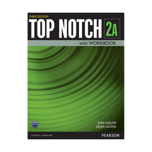 کتاب تاپ ناچ 2A ویرایش سوم Top Notch 3rd 2A تحریر