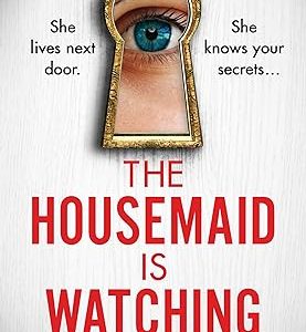 کتاب The Housemaid Is Watching by Freida McFadden