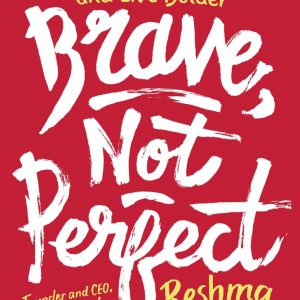 کتاب Brave Not Perfect by Reshma Saujani