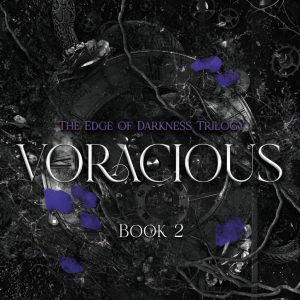 کتاب Voracious (The Edge of Darkness: Book 2) by Leigh Rivers