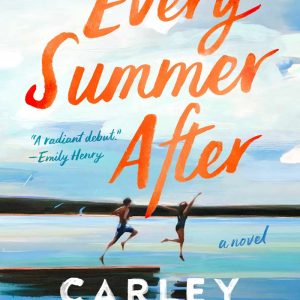 کتاب Every Summer After by Carley Fortune