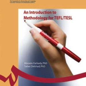 An Introduction to Methodology for TEFL/TESL روش تدریس فرهادی - دلشاد
