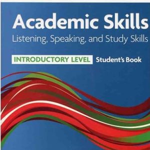 Headway Academic Skills Introductory Listening Speaking and Study Skills+CD