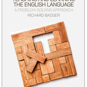 کتاب Teaching And Learning the English Language a Problem-Solving Approach