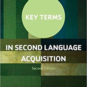 کتاب Key Terms in Second Language Acquisition 2nd edition