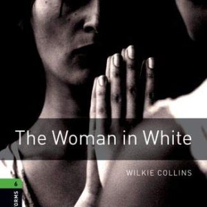 Bookworms 6:The Woman in White