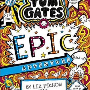کتاب Tom Gates 13: Tom Gates: Epic Adventure (kind of)