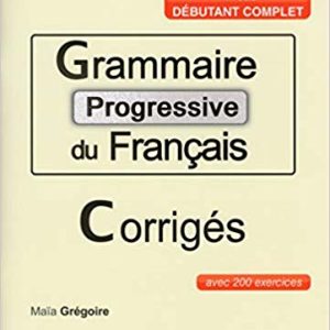 Grammaire progressive - debutant complet